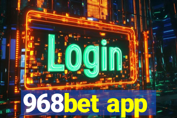 968bet app